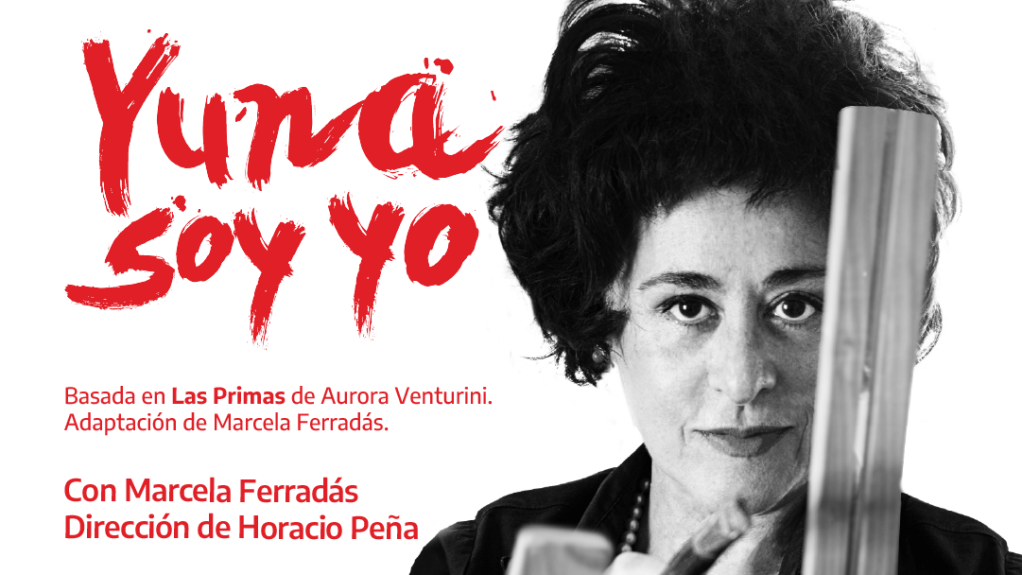 Llega la obra “Yuna soy yo” al Teatro Argentino