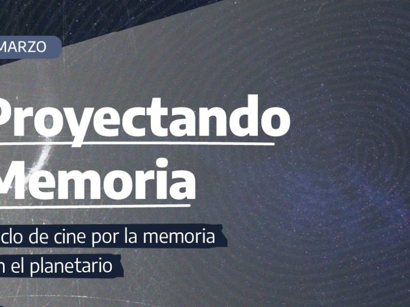 El Instituto Cultural presenta el ciclo de cine Proyectando Memoria junto al&nbsp;planetario